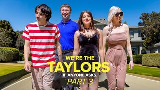 We're the Taylors Part 3: Family Mayhem by GotMYLF feat. Kenzie Taylor, Gal Ritchie & Whitney OC