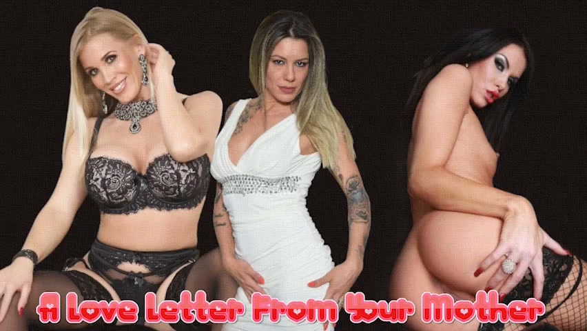 A Love Letter From Your Mother - Part #3